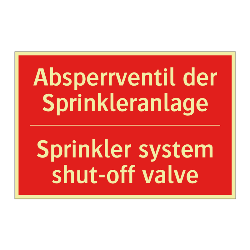 Absperrventil der Sprinkleranlage/.../ - Sprinkler system shut-off valve/.../