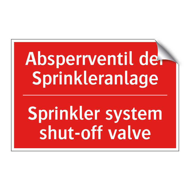 Absperrventil der Sprinkleranlage/.../ - Sprinkler system shut-off valve/.../