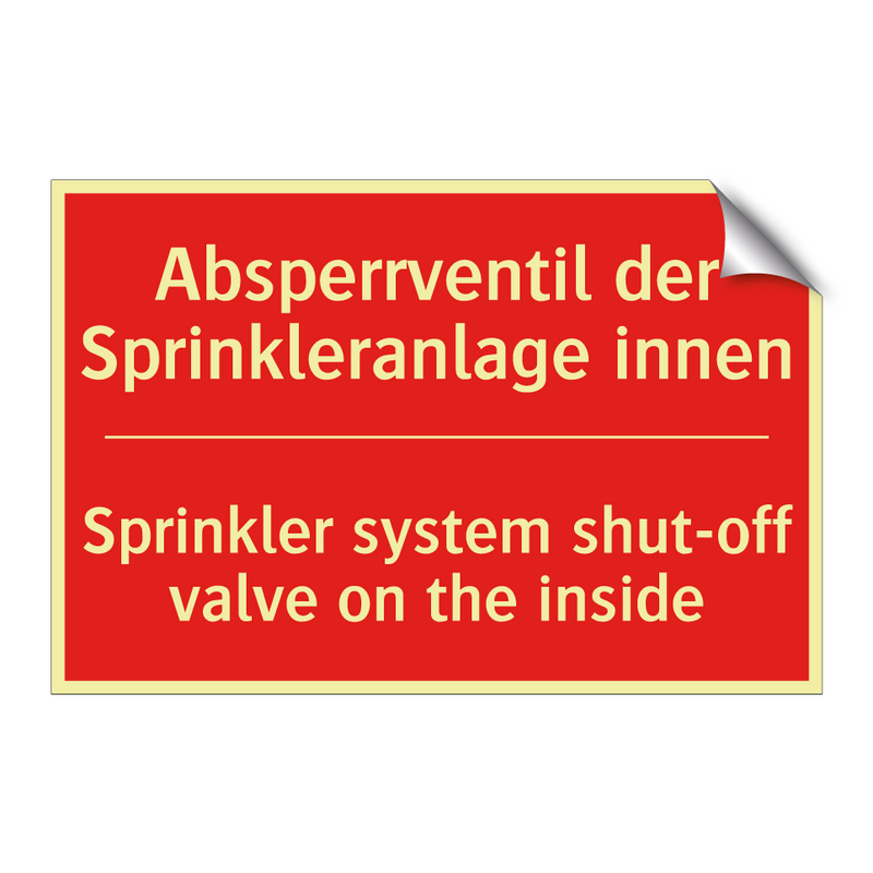 Absperrventil der Sprinkleranlage /.../ - Sprinkler system shut-off valve /.../