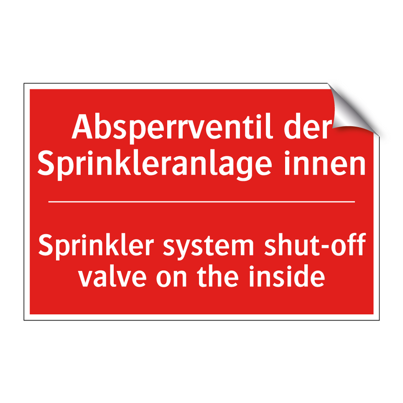 Absperrventil der Sprinkleranlage /.../ - Sprinkler system shut-off valve /.../