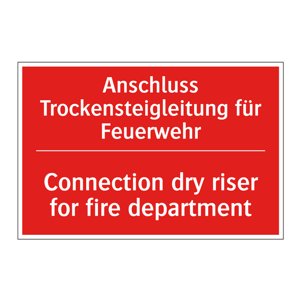 Anschluss Trockensteigleitung /.../ - Connection dry riser for fire /.../