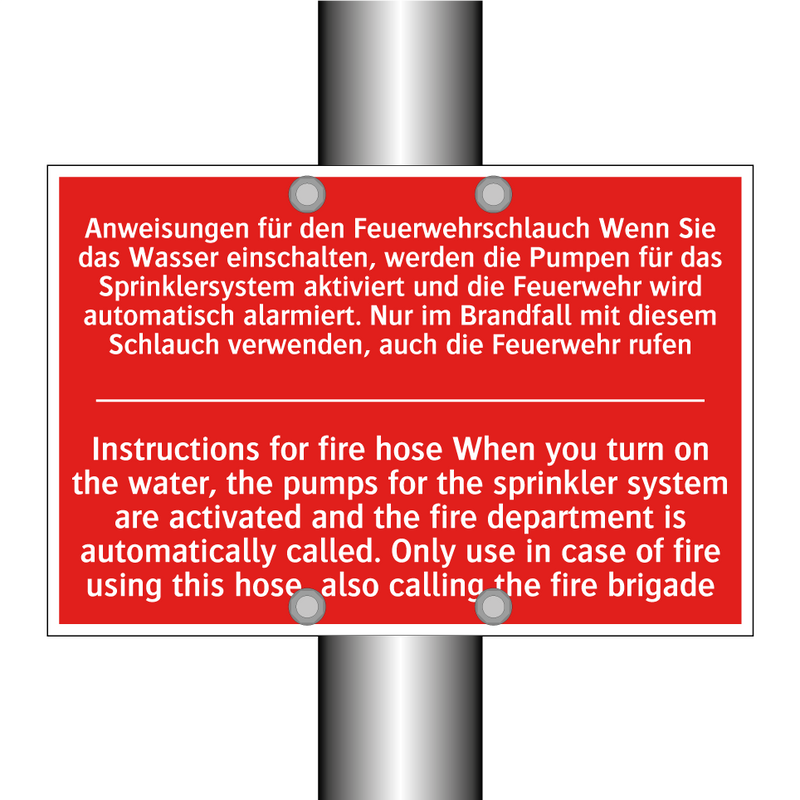 Anweisungen für den Feuerwehrschlauch /.../ - Instructions for fire hose When /.../