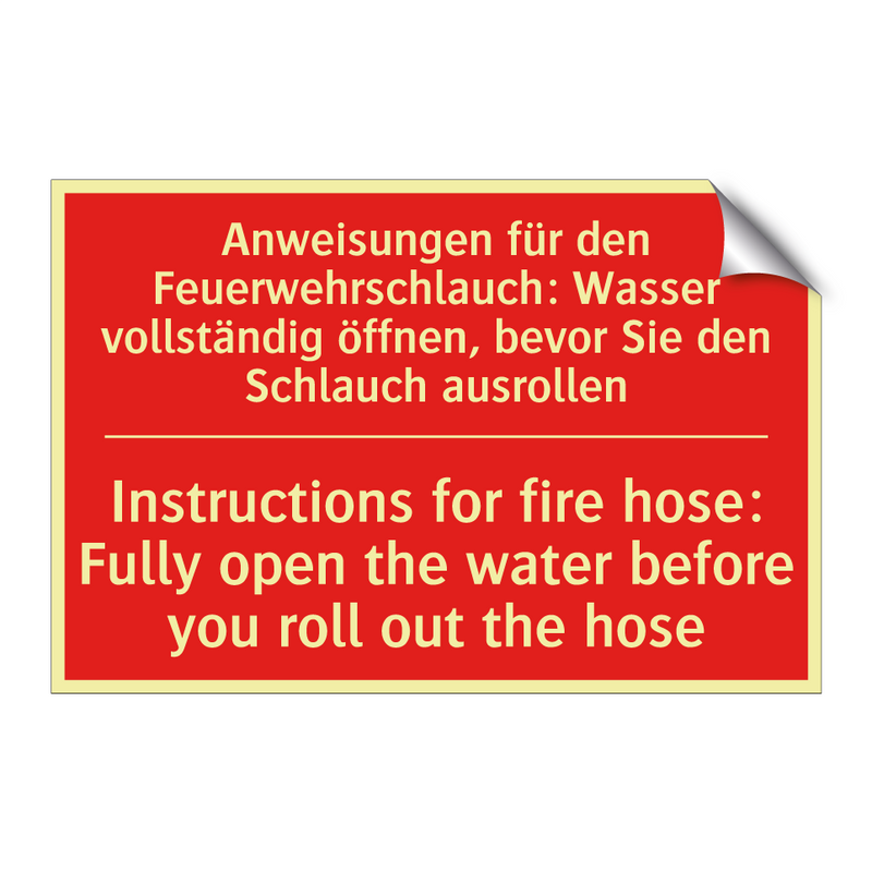 Anweisungen für den Feuerwehrschlauch: /.../ - Instructions for fire hose: Fully /.../