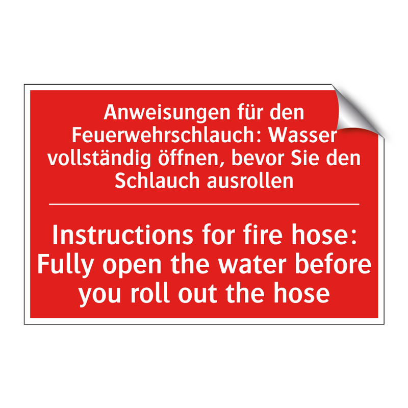 Anweisungen für den Feuerwehrschlauch: /.../ - Instructions for fire hose: Fully /.../