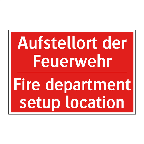 Aufstellort der Feuerwehr - Fire department setup location