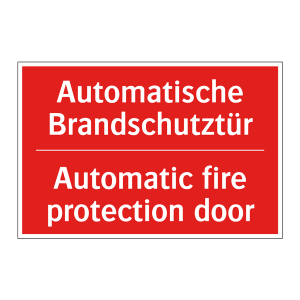 Automatische Brandschutztür - Automatic fire protection door