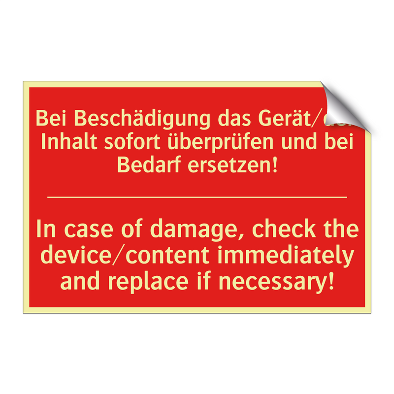 Bei Beschädigung das Gerät/den /.../ - In case of damage, check the device/content /.../