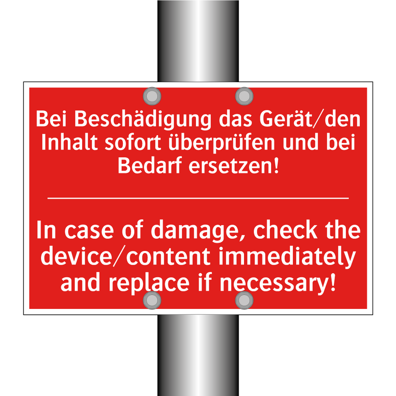 Bei Beschädigung das Gerät/den /.../ - In case of damage, check the device/content /.../