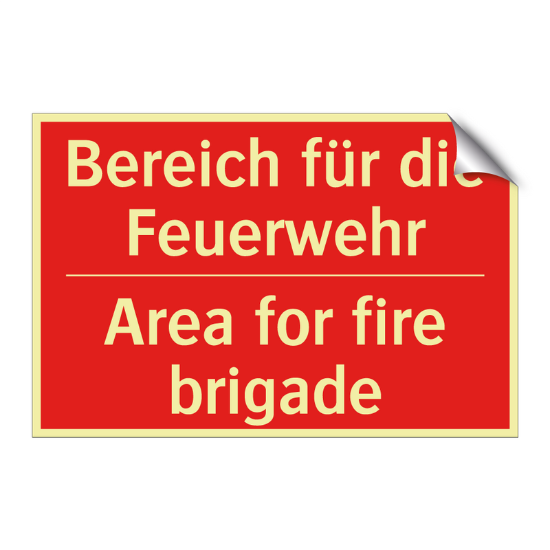 Bereich für die Feuerwehr - Area for fire brigade