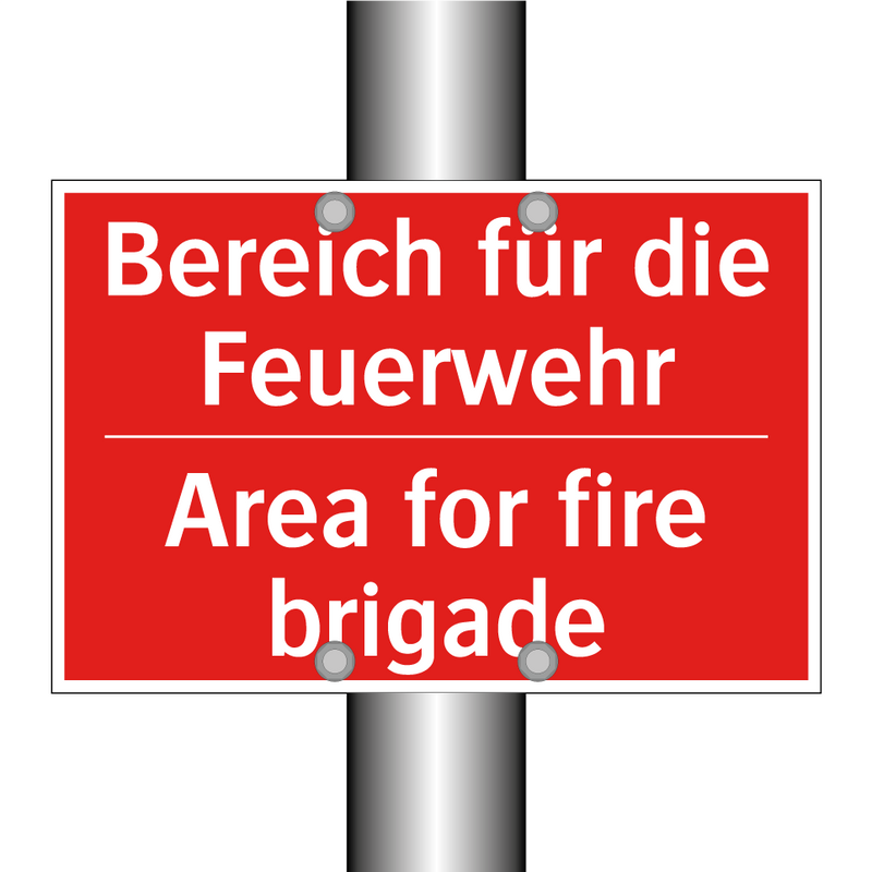 Bereich für die Feuerwehr - Area for fire brigade