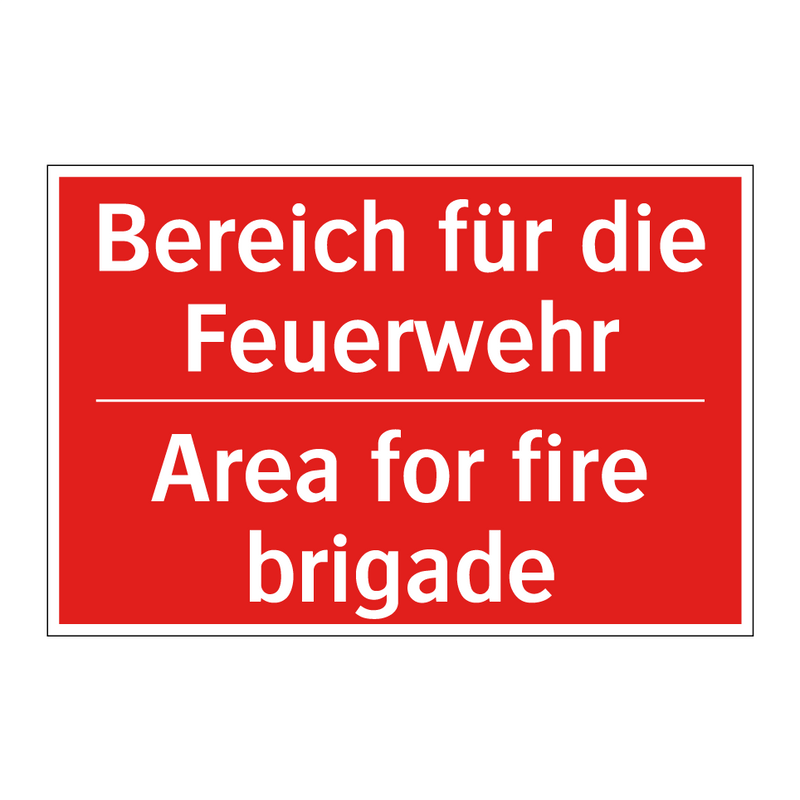 Bereich für die Feuerwehr - Area for fire brigade