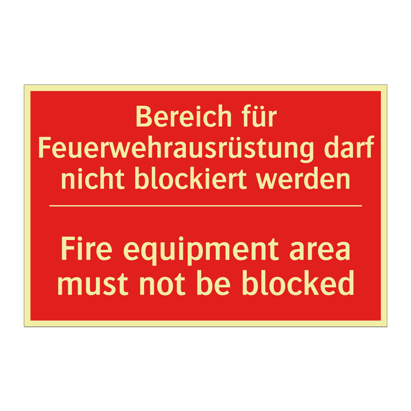 Bereich für Feuerwehrausrüstung /.../ - Fire equipment area must not be /.../