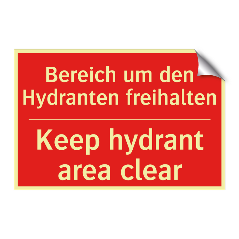 Bereich um den Hydranten freihalten/.../ - Keep hydrant area clear