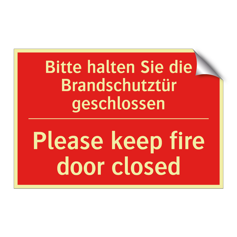 Bitte halten Sie die Brandschutztür /.../ - Please keep fire door closed