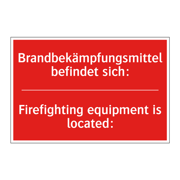 Brandbekämpfungsmittel befindet /.../ - Firefighting equipment is located:/.../