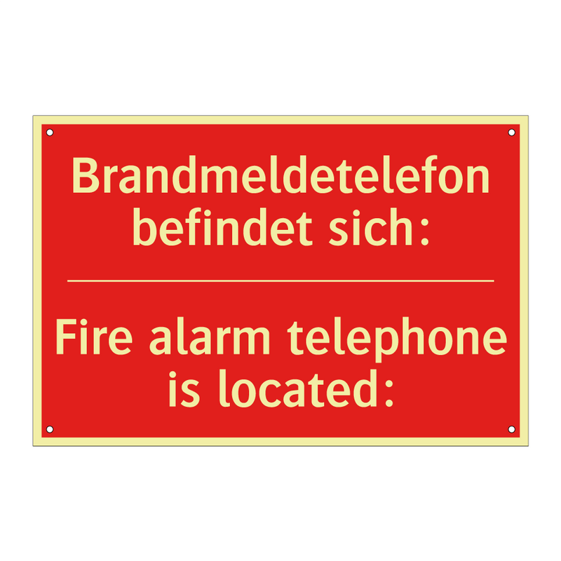 Brandmeldetelefon befindet sich:/.../ - Fire alarm telephone is located:/.../