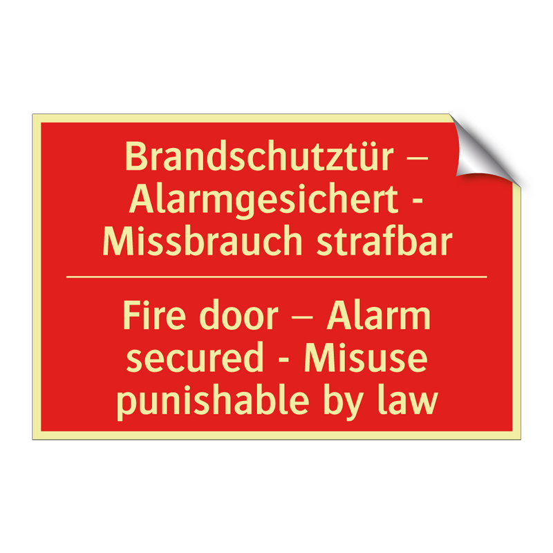 Brandschutztür – Alarmgesichert /.../ - Fire door – Alarm secured - Misuse /.../