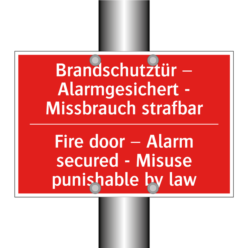 Brandschutztür – Alarmgesichert /.../ - Fire door – Alarm secured - Misuse /.../