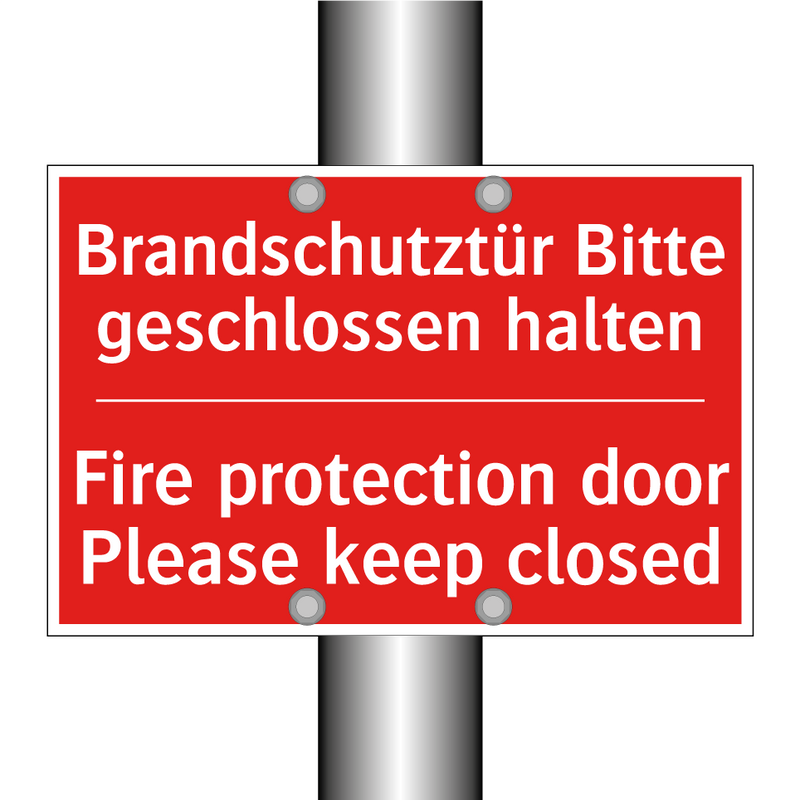 Brandschutztür Bitte geschlossen /.../ - Fire protection door Please keep /.../