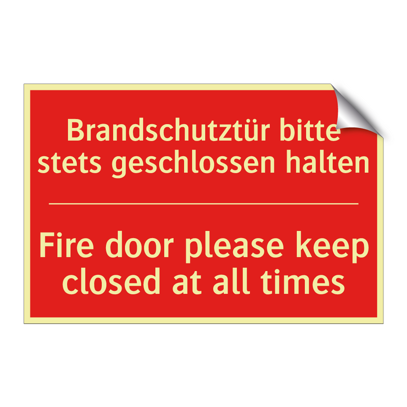 Brandschutztür bitte stets geschlossen /.../ - Fire door please keep closed at /.../