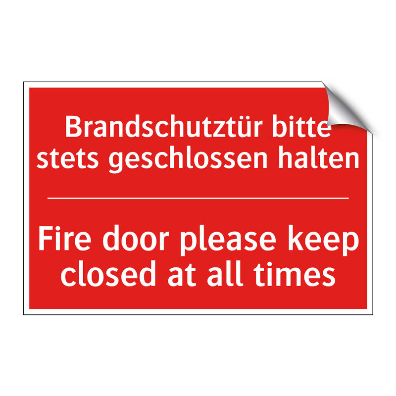 Brandschutztür bitte stets geschlossen /.../ - Fire door please keep closed at /.../