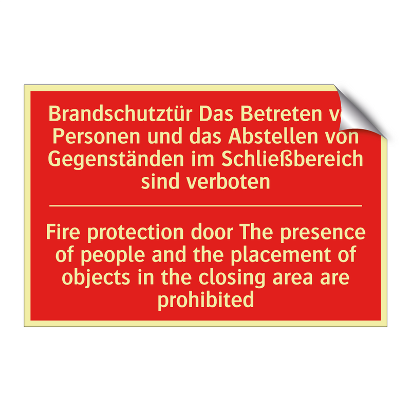 Brandschutztür Das Betreten von /.../ - Fire protection door The presence /.../