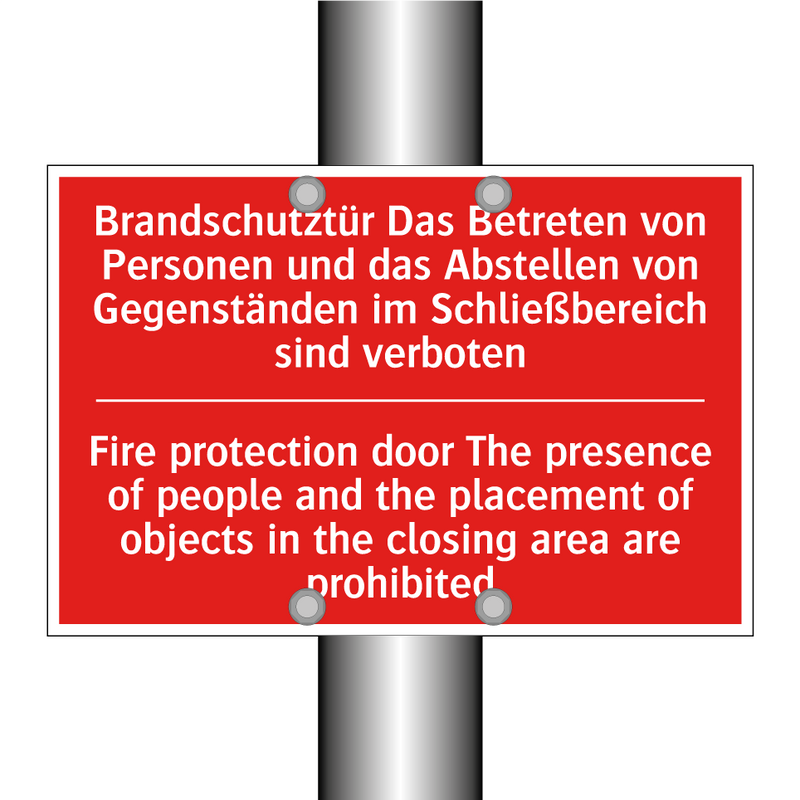 Brandschutztür Das Betreten von /.../ - Fire protection door The presence /.../