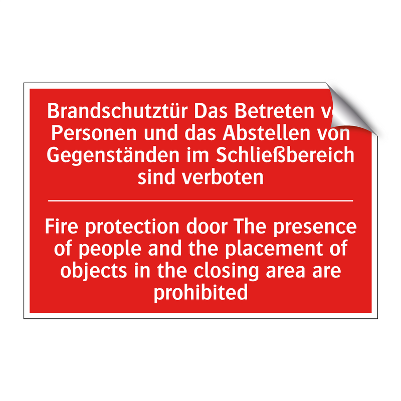 Brandschutztür Das Betreten von /.../ - Fire protection door The presence /.../