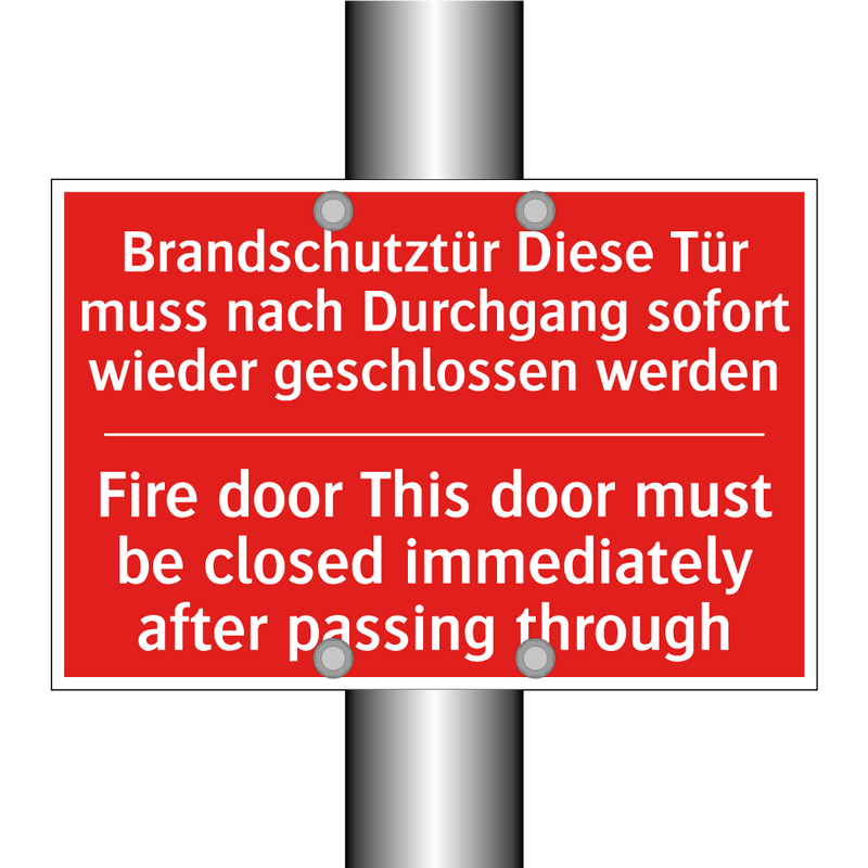 Brandschutztür Diese Tür muss /.../ - Fire door This door must be closed /.../