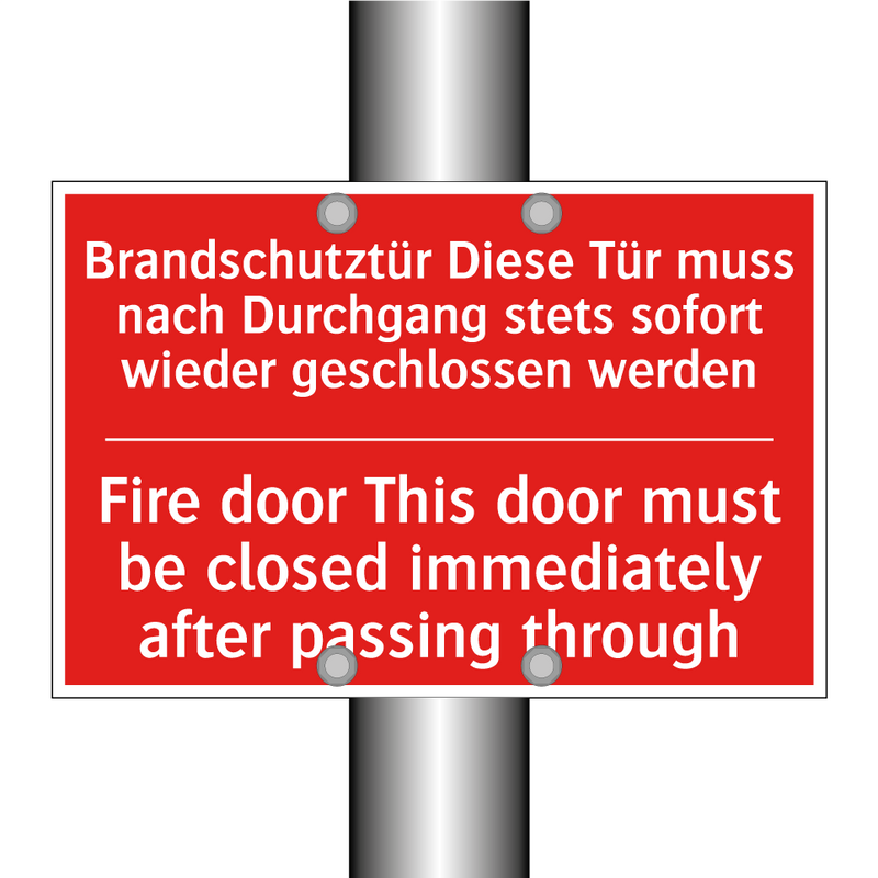 Brandschutztür Diese Tür muss /.../ - Fire door This door must be closed /.../