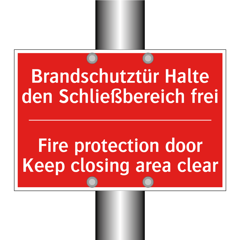 Brandschutztür Halte den Schließbereich /.../ - Fire protection door Keep closing /.../