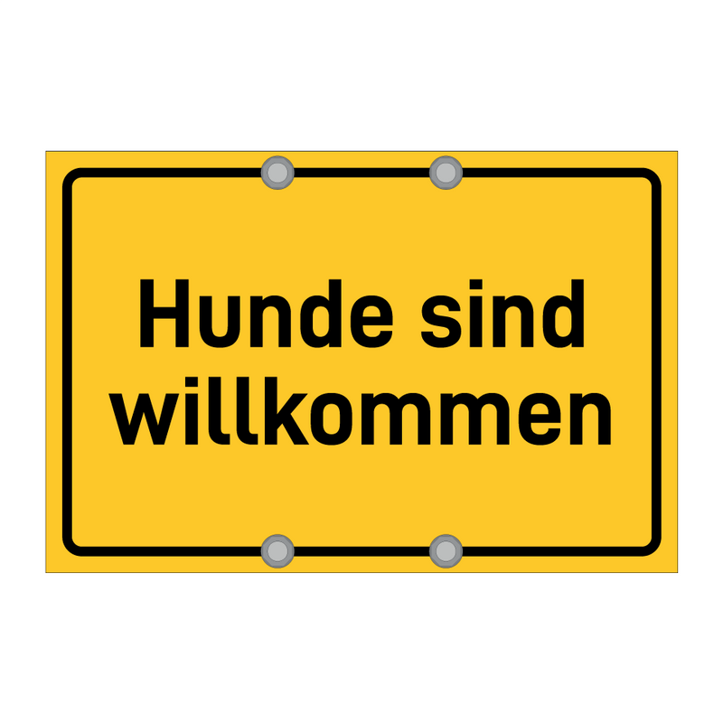 Hunde sind willkommen