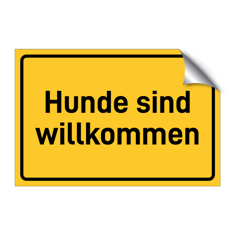 Hunde sind willkommen