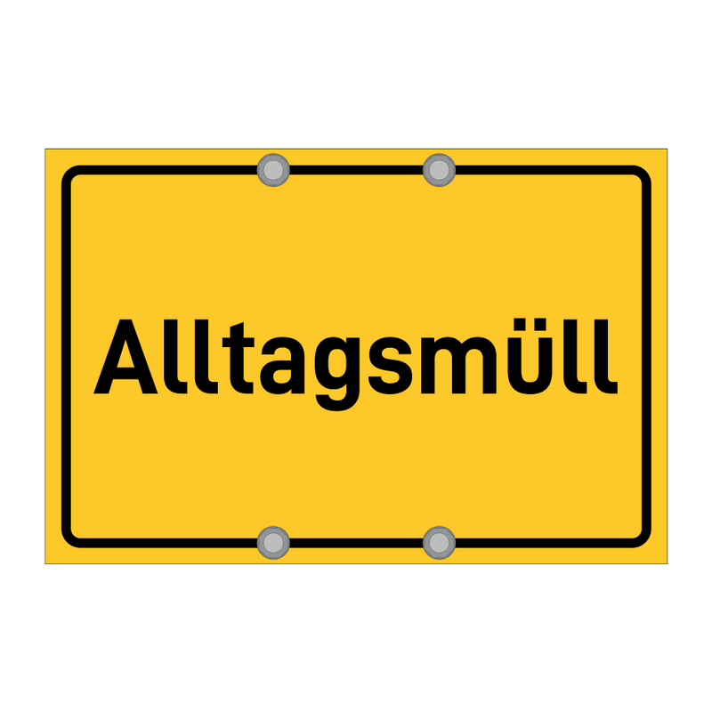 Alltagsmüll & Alltagsmüll & Alltagsmüll & Alltagsmüll & Alltagsmüll