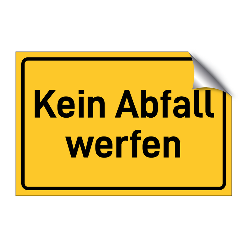 Kein Abfall werfen