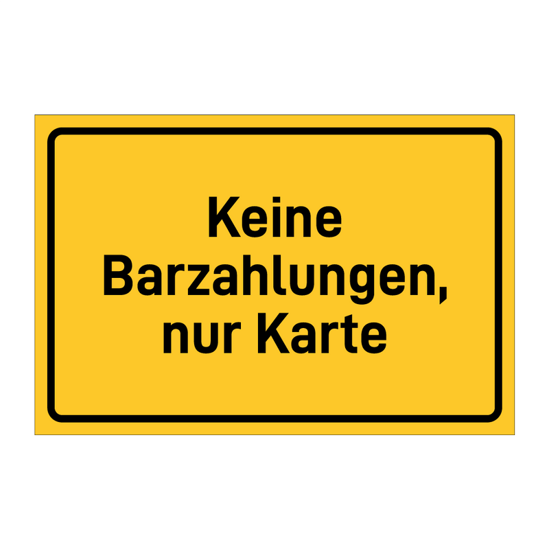 Keine Barzahlungen, nur Karte