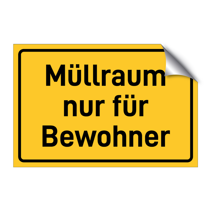 Müllraum nur für Bewohner