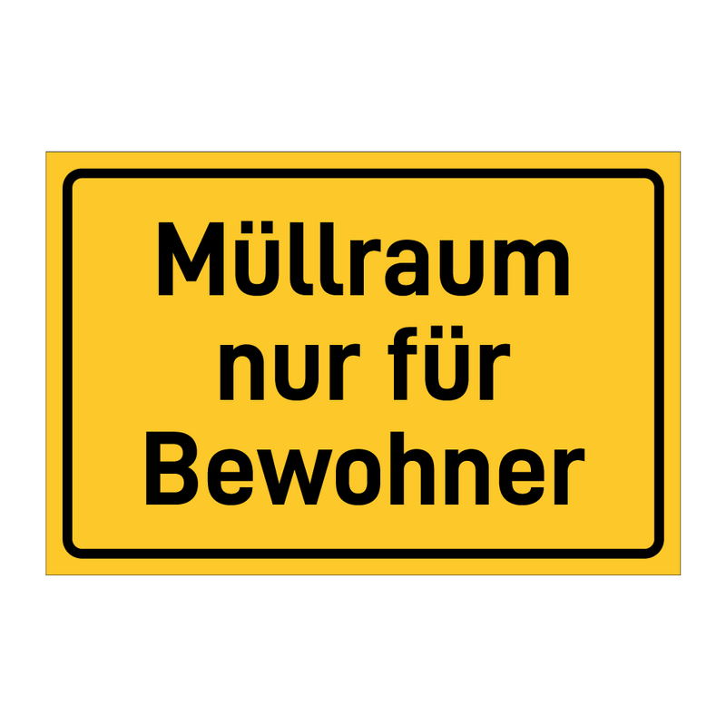 Müllraum nur für Bewohner