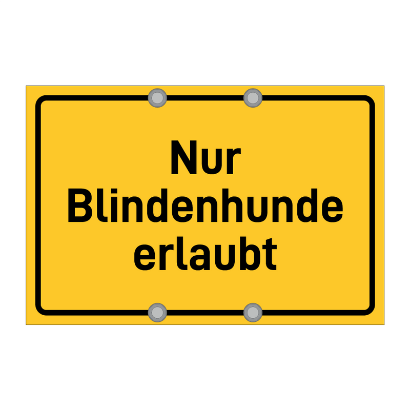 Nur Blindenhunde erlaubt