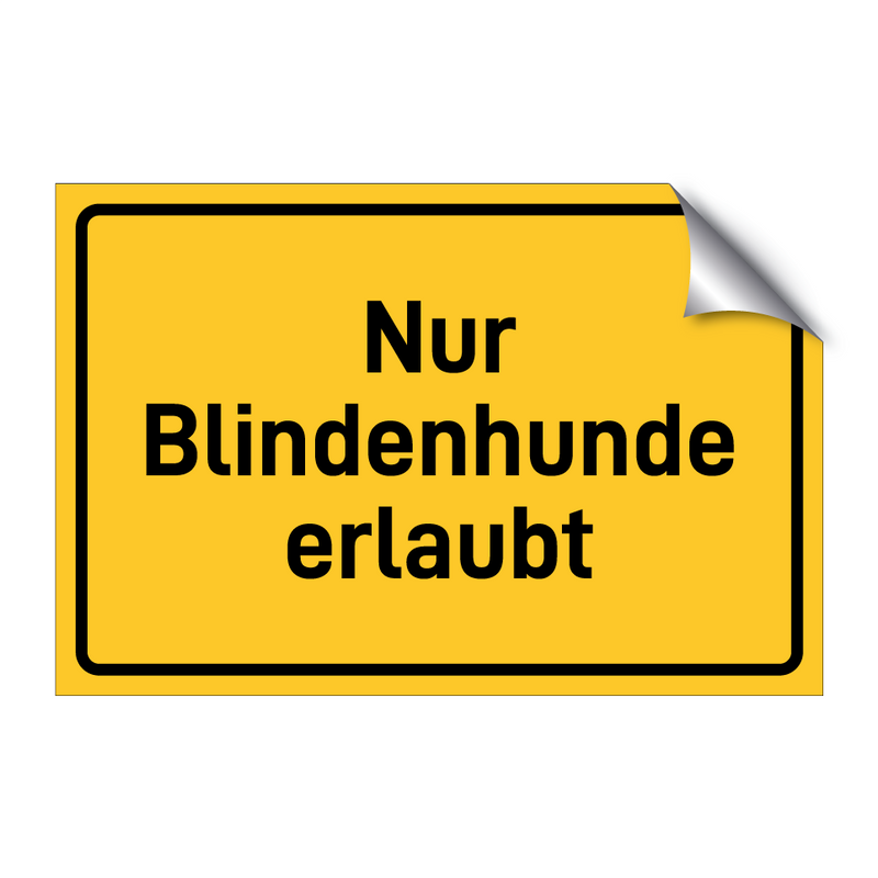 Nur Blindenhunde erlaubt