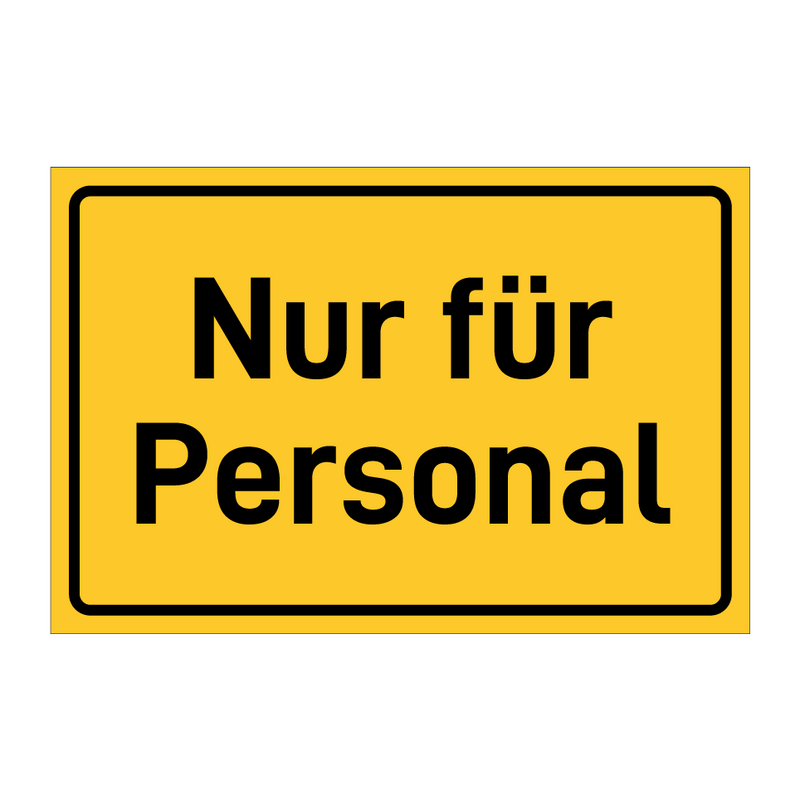 Nur für Personal