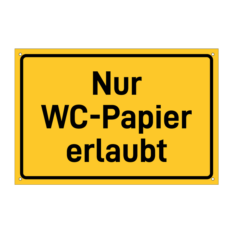 Nur WC-Papier erlaubt