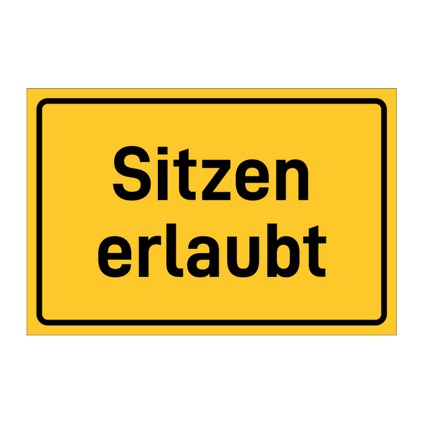 Sitzen erlaubt