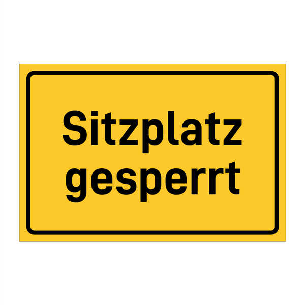 Sitzplatz gesperrt