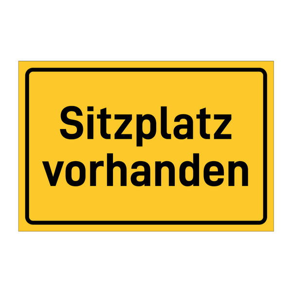 Sitzplatz vorhanden