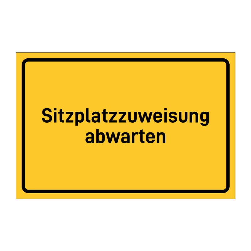 Sitzplatzzuweisung abwarten