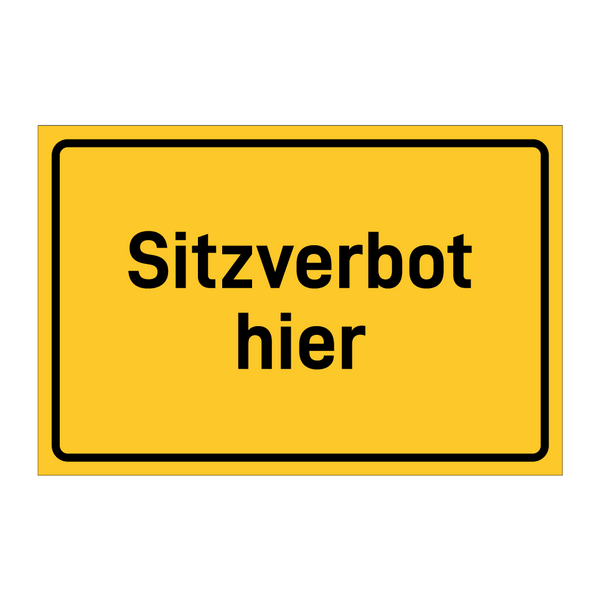 Sitzverbot hier