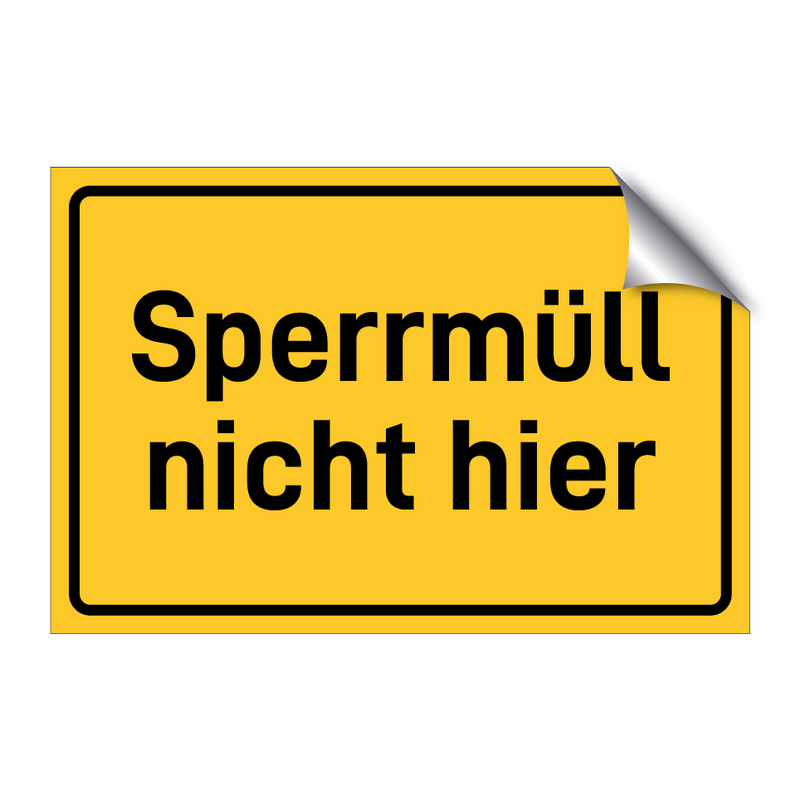 Sperrmüll nicht hier