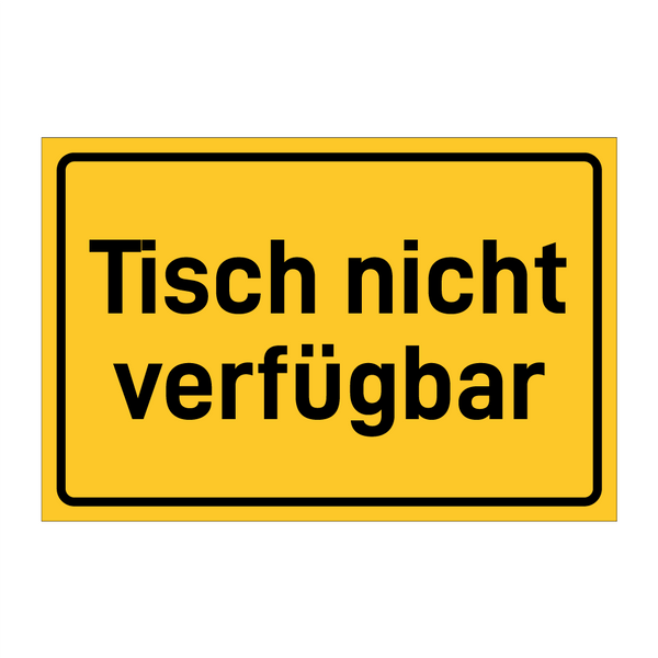 Tisch nicht verfügbar