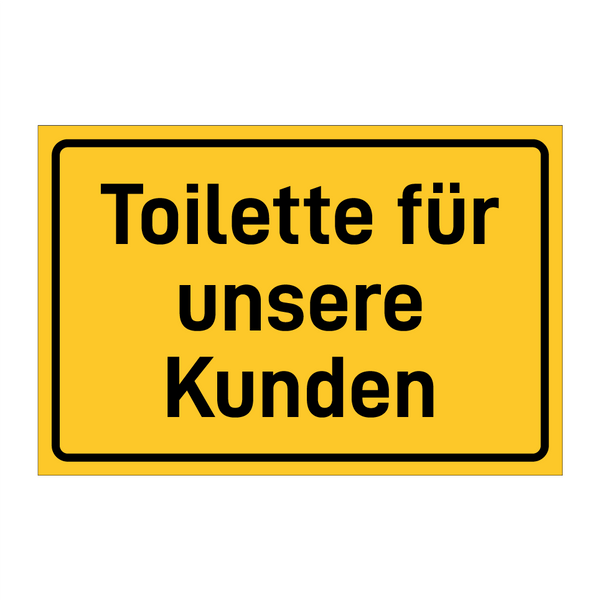 Toilette für unsere Kunden